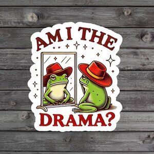 Am I the Drama? Frog Sticker with Cowboy Hat Vinyl Waterproof, Dishwasher Safe,